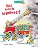Afbeelding van Hier komt de brandweer!