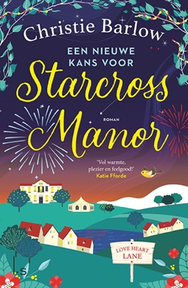 Afbeeldingen van Love Heart Lane Een nieuwe kans voor Starcross Manor