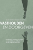 Afbeelding van Vasthouden en doorgeven