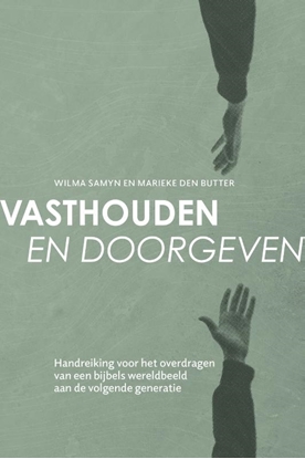 Afbeeldingen van Vasthouden en doorgeven