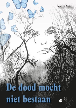 Afbeeldingen van De dood mocht niet bestaan