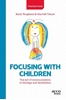 Afbeelding van Practice book Focusing with children