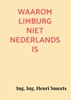 Afbeelding van Waarom Limburg niet Nederlands is
