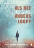 Afbeelding van Als het leven anders loopt