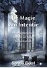 Afbeelding van De magie van intentie