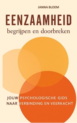 Afbeeldingen van Eenzaamheid begrijpen en doorbreken