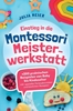 Afbeelding van Einstieg in die Montessori Meisterwerkstatt