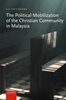 Afbeelding van LUP Academic The Political Mobilization of the Christian Community in Malaysia