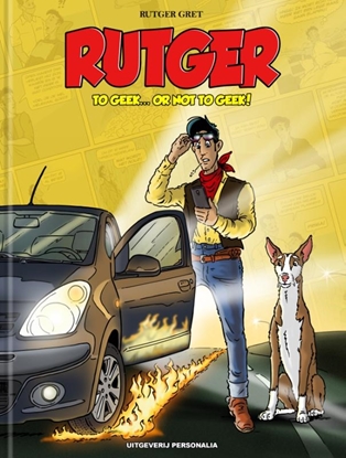 Afbeeldingen van Rutger 2 - To geek... or not to geek!