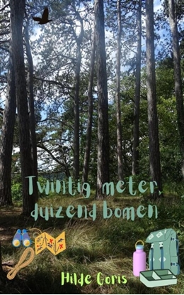 Afbeeldingen van Twintig meter, Duizend bomen