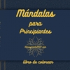 Afbeelding van Mándalas para principiantes