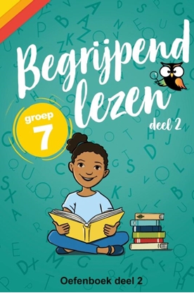 Afbeeldingen van wijzeroverdebasisschool.nl Begrijpend Lezen Groep 7 Oefenboek Deel 2