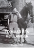 Afbeelding van Zo maar een Hollander