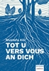 Afbeelding van Tot u / Vers vous / An dich