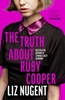 Afbeelding van The Truth About Ruby Cooper