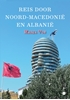 Afbeelding van Reis door Noord-Macedonië en Albanië