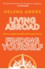 Afbeelding van Living Abroad, Finding Yourself