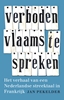 Afbeelding van Verboden Vlaams te spreken