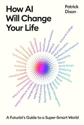 Afbeeldingen van How AI Will Change Your Life