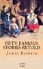 Afbeelding van Fifty Famous Stories Retold