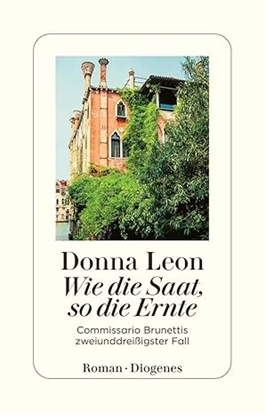 Afbeeldingen van Commissario Brunetti Wie die Saat, so die Ernte