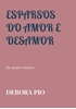 Afbeelding van Esparsos do Amor e Desamor