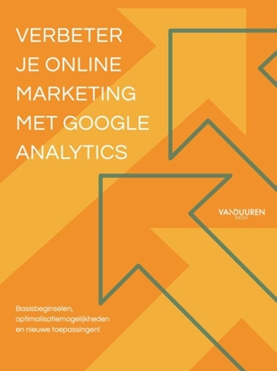 Afbeeldingen van Verbeter je online marketing met Google Analytics