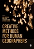 Afbeelding van Creative Methods for Human Geographers