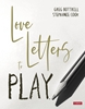 Afbeelding van Love Letters to Play