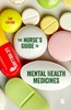 Afbeelding van The Nurse's Guide to Mental Health Medicines