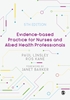 Afbeelding van Evidence-based Practice for Nurses and Allied Health Professionals