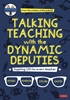 Afbeelding van Talking Teaching with the Dynamic Deputies