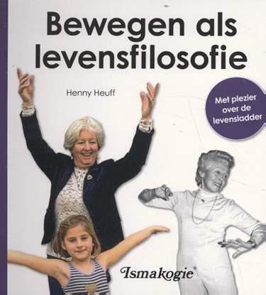 Afbeeldingen van Bewegen als levensfilosofie