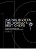 Afbeelding van Ikarus Invites the World's Best Chefs Ikarus Invites the World's Best Chefs