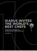 Afbeelding van Ikarus Invites the World's Best Chefs Ikarus Invites the World's Best Chefs