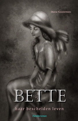 Afbeeldingen van BETTE haar bescheiden leven