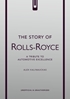 Afbeelding van The Story of Cars The Story of Rolls-Royce