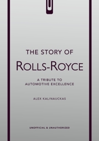 Afbeelding van The Story of Cars The Story of Rolls-Royce