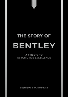 Afbeeldingen van The Story of Cars The Story of Bentley