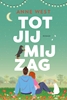 Afbeelding van Tot jij mij zag