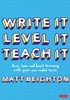 Afbeelding van Write It. Level It. Teach It.