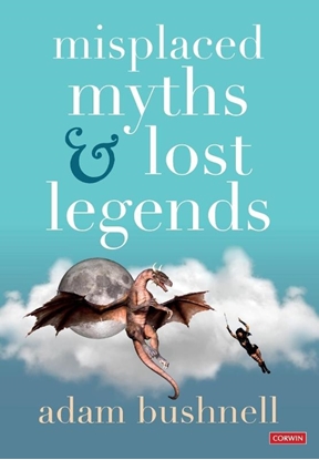 Afbeeldingen van Misplaced Myths and Lost Legends