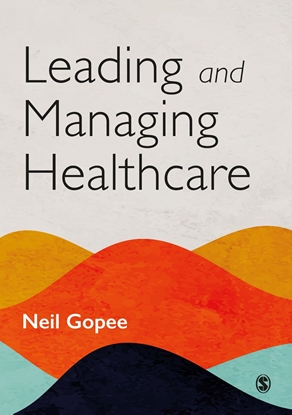 Afbeeldingen van Leading and Managing Healthcare