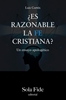 Afbeelding van ¿Es razonable la fe cristiana?