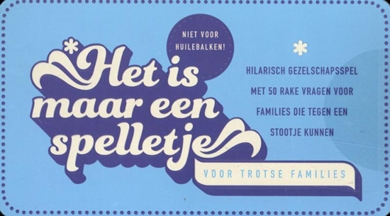 Afbeelding van Het is maar een spelletje - Voor trotse families