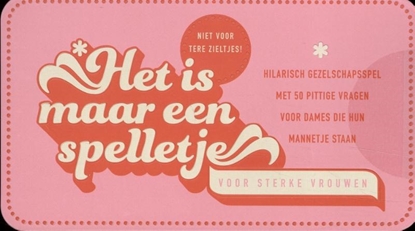 Afbeeldingen van Het is maar een spelletje - Voor sterke vrouwen