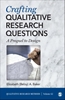 Afbeelding van Crafting Qualitative Research Questions