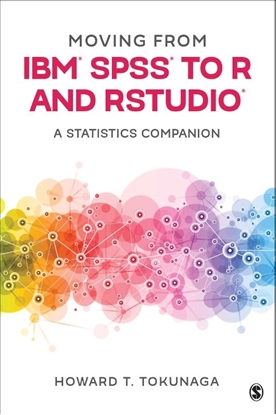 Afbeeldingen van Moving from IBM® SPSS® to R and RStudio®
