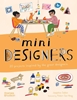 Afbeelding van Mini Artists Mini Designers