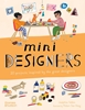 Afbeelding van Mini Artists Mini Designers